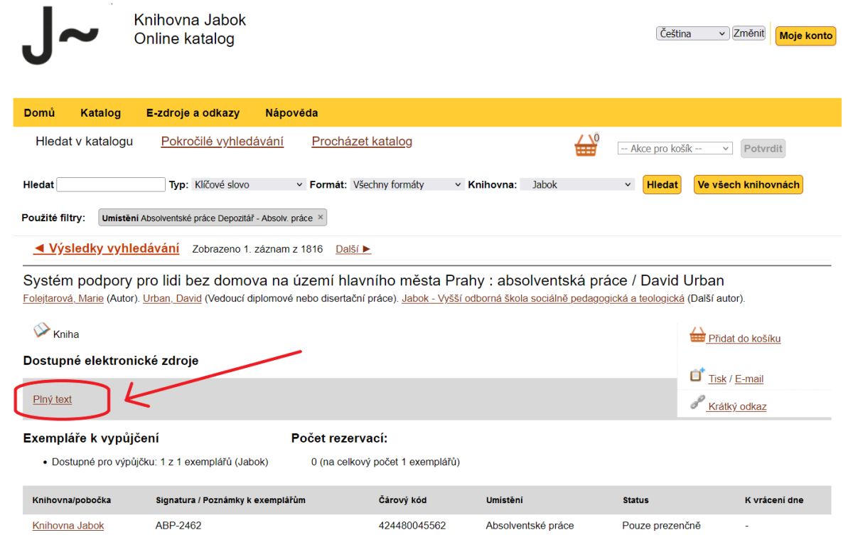 Informace o dostupnosti plného textu kvalifikační práce